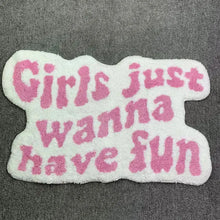 Load image into Gallery viewer, Girls Just Wanna Area Rug